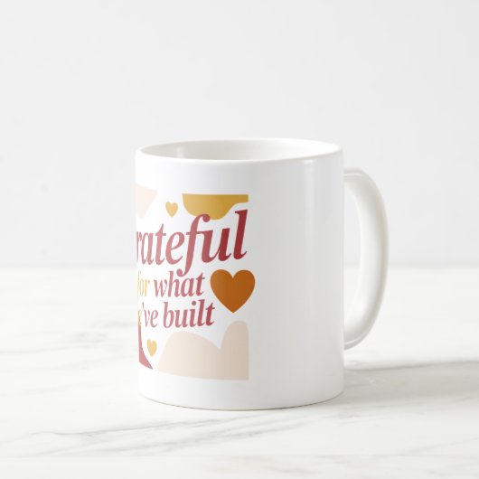 Grateful for What We’ve Built - Valentine's Gift Kaffeetasse (VorderseiteRechts)