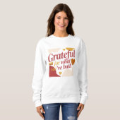 Grateful for What We’ve Built - Valentine's Gift Sweatshirt (Vorne ganz)