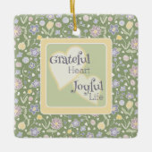 Grateful Heart Joyful Life Photo Ceramic Ornament (Vorderseite)