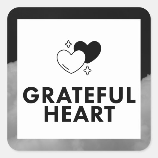 Grateful Heart. Sticker. Quadratischer Aufkleber (Vorderseite)