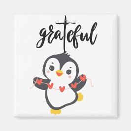 GRATEFUL PENGUIN MAGNET