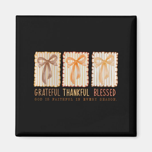 Grateful Thankful Blessed Religious Christian Magnet (Vorne)