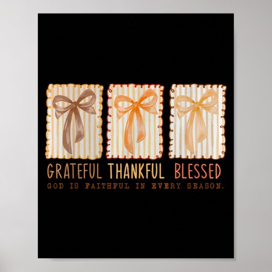 Grateful Thankful Blessed Religious Christian Poster (Vorne)