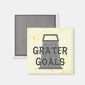 Grater Goals Magnet (Vorderseite/Rückseite)
