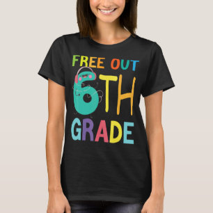 Gratis 6. Klasse Glück letzten Tag der Schule Kind T-Shirt