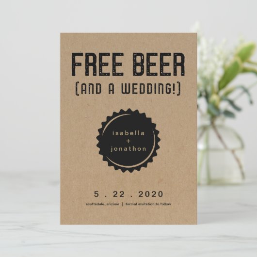 Gratis Bier Funny Save the Date Card Einladung (Stehend Vorderseite)