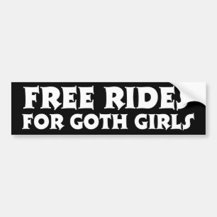 Gratis-Fahrten für Goth Girls - ich halte für Goth Autoaufkleber