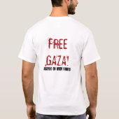 GRATIS GAZA! T-Shirt (Rückseite)