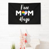 Gratis Mama Hugs II - Rainbow Gay Trans Pride Banner (InSitu)