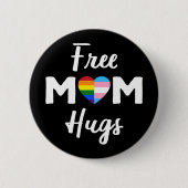Gratis Mama Hugs II - Rainbow Gay Trans Pride Button (Vorderseite)