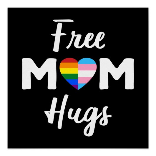 Gratis Mama Hugs II - Rainbow Gay Trans Pride Poster (Vorderseite)