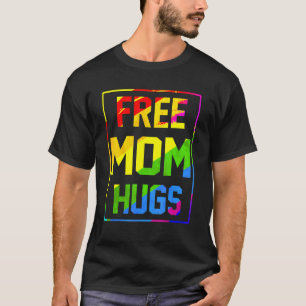Gratis Mama Hugs Rainbow Lgbt Flag Pride Gefärbte  T-Shirt