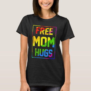 Gratis Mama Hugs Rainbow Lgbt Flag Pride Gefärbte  T-Shirt
