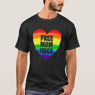 Gratis Mama Hugs Rainbow LGBT Pride Month Mother's T-Shirt