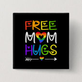 Gratis Mama Hugs Regenbogen Herz LGBT Preis Monat Button (Vorderseite)