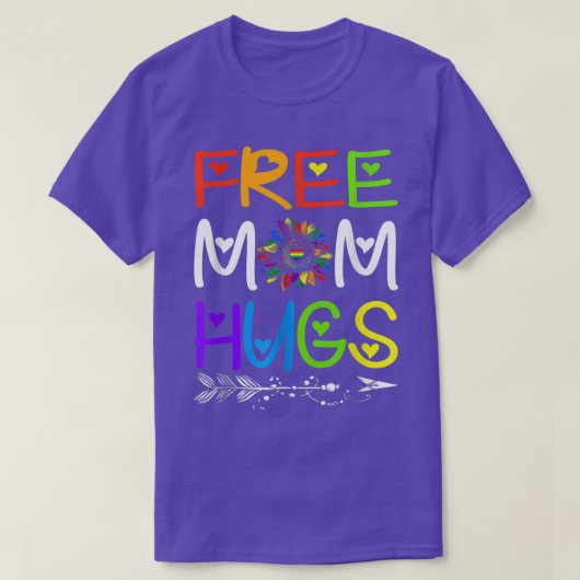 Gratis Mama Hugs Regenbogen Sonnenblumen LGBT Prei T-Shirt (Design vorne)