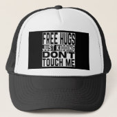Gratis-Schläger, nur Spaß machen, Touch mir Truckerkappe (Vorderseite)