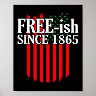 Gratis seit 1865 1861 1999 Schwarze Geschichte Mon Poster