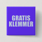 GratisKlemmer Button (Vorderseite)