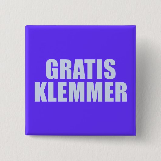 GratisKlemmer Button (Vorderseite)