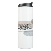 Gratitude and Appreciation Arabic Calligraphy art  Thermosbecher (Nach links gedreht)