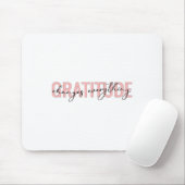 Gratitude Changes Everything Motivational Sitive M Mousepad (Mit Mouse)