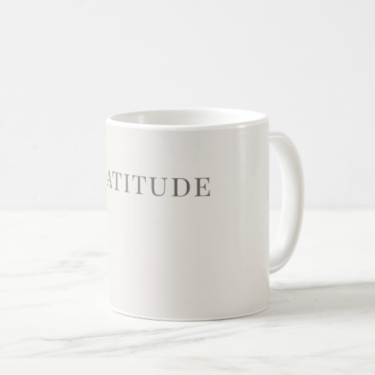 Gratitude – Minimal Typography Design Kaffeetasse (VorderseiteRechts)