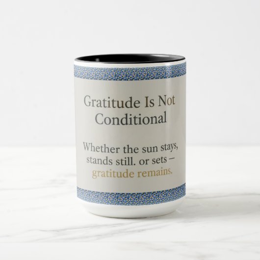 Gratitude Remains: Nice Day Better Night Always Ev Tasse (Zentrum)