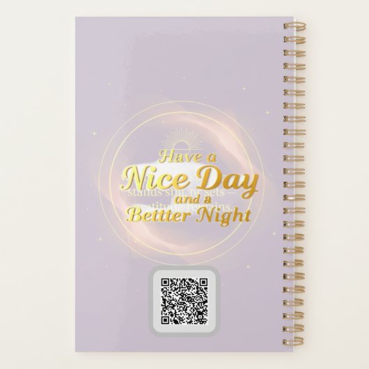 Gratitude Remains: Nice Day Better Night Always |  Planer (Rückseite)