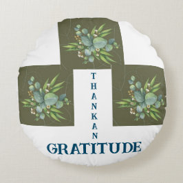 GRATITUDE THANKAN IN GRIECHISCHEM FARBPILLOW RUNDES KISSEN