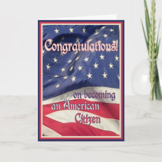 Gratulation an den neuen amerikanischen Bürger+Fla Karte