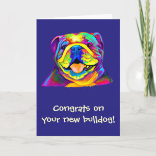 Gratulation an New Bulldog in Colors Karte