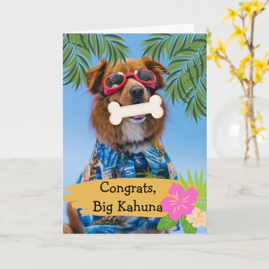 Gratulation Big Kahuna New Job Dog in Shades Karte (Gelbe Blume)