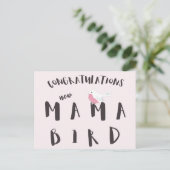 Gratulation New Mama Bird - Fun Quote Postcard Postkarte (Stehend Vorderseite)