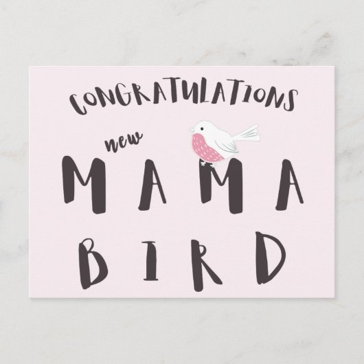 Gratulation New Mama Bird - Fun Quote Postcard Postkarte (Vorderseite)