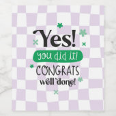 Gratulation untersucht Neuarbeit, die Sie gemacht  Weinetikett (Einzelnes Label)