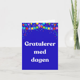 Gratulerer med dagen, norwegisches Glück Geburtsta Karte