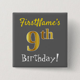 Grau, Falsches Gold 9. Geburtstag, mit individuell Button