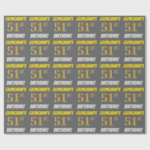 Grau, Falsches/Imitiertes Gold, "51. GEBURTSTAG" Geschenkpapier