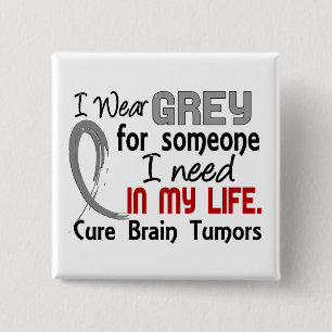 Grau für jemand benötige ich Hirntumoren Button