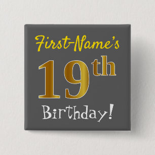 Grau, Imitat-Gold19. Geburtstag, mit individuellem Button