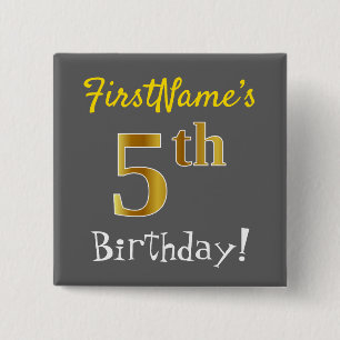Grau, Imitate Gold 5. Geburtstag, mit Individuelle Button