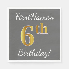 Grau, Imitate Gold 6. Geburtstag + Individuelle Na Serviette