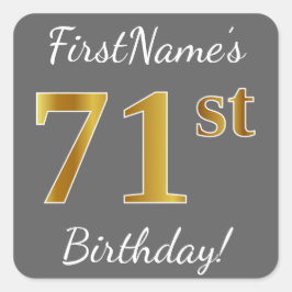 Grau, Imitate Gold 71. Geburtstag + Individuelle N Quadratischer Aufkleber