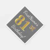 Grau, Imitate Gold 81. Geburtstag + Individuelle N Serviette (Ecke)