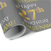 Grau, Imitate Gold "HAPPY 27. BIRTHDAY" Geschenkpapier (Rolleneckpunkt)