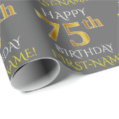 Grau, Imitate Gold "HAPPY 75. BIRTHDAY" Geschenkpapier (Rolleneckpunkt)
