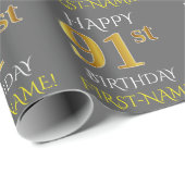 Grau, Imitate Gold "HAPPY 91. BIRTHDAY" Geschenkpapier (Rolleneckpunkt)