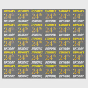 Grau, Imitate/Nachahmungen Gold, "24. BIRTHTAG" Geschenkpapier