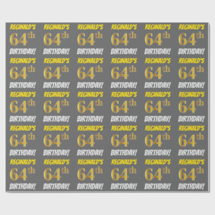 Grau, Imitate/Nachahmungen Gold, "64. BIRTHDAY" Geschenkpapier